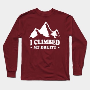 I CLIMBED MT DRUITT Long Sleeve T-Shirt